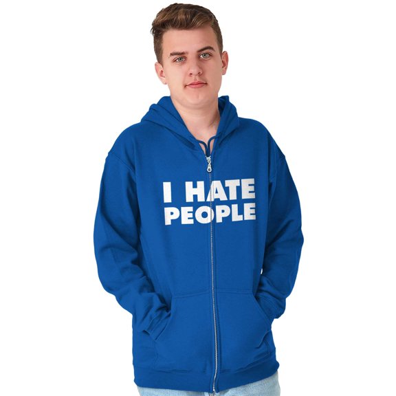 I Hate People Sarcastic Cynical Humor Unisex Fleece Graphic Zip Up Hoodie Brisco Brands 5X
