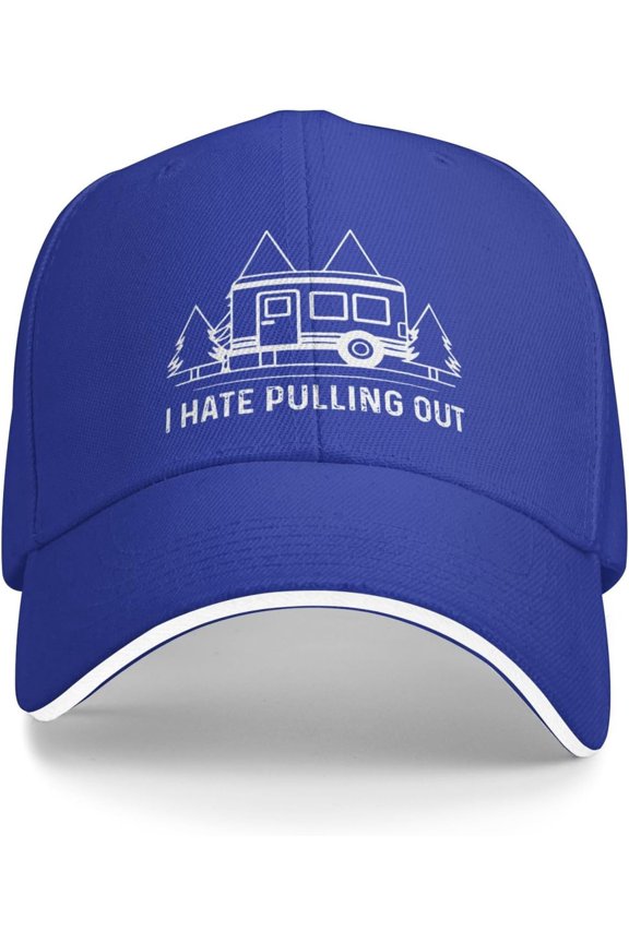 I Hate Pulling Out Trucker Hat Baseball Cap Funny Outdoor Travel Dad Caps
