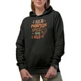 thumbnail image 1 of I Hate Pumpkin Spice Yeah I Said It, Groovy Text Fall or Autumn Art Merch Gift, Black Hooded Sweatshirt or Hoodie, Small, 1 of 5