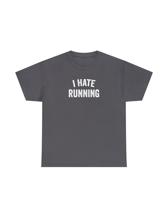 I Hate Running Shirt - Funny Marathon Runner Gift - Father's Day - ID: 408