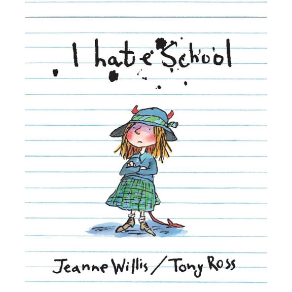 Pre-Owned I Hate School (Paperback) 184270463X 9781842704639