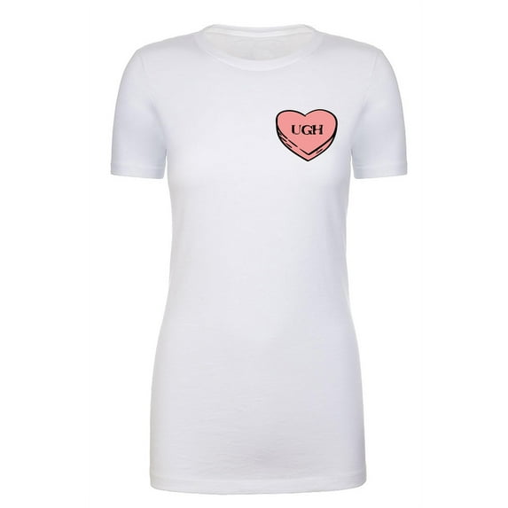 I Hate Valentine's Day shirts, Woman Crew Neck T-Shirts, Candy Heart T-shirts - UGH