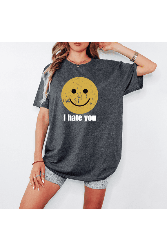 I Hate You Smiley Face T-Shirt | Sarcastic Grungy Graphic Tee | Distressed Yellow Smile Face Top