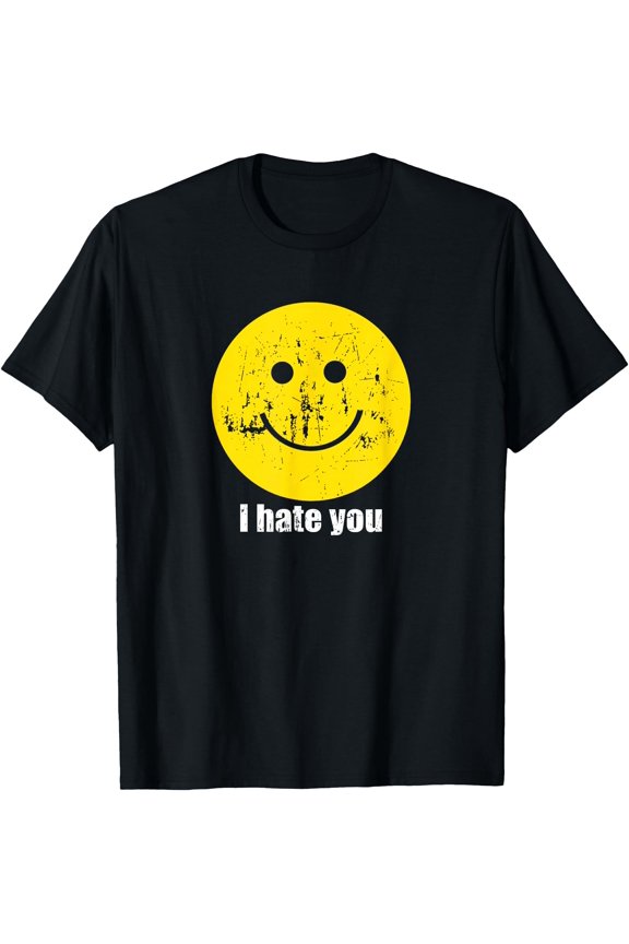 I Hate You Smiling Face T-Shirt