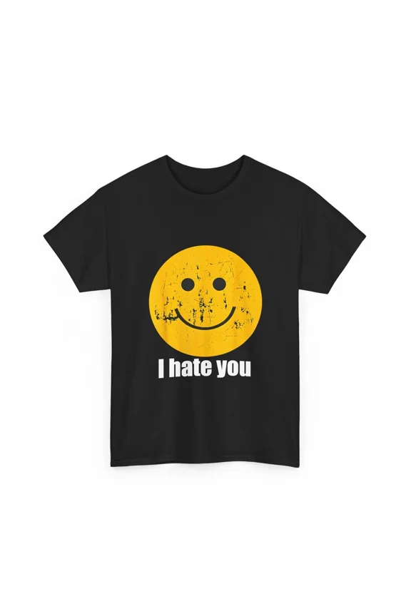 I Hate You Yellow Smile Face Happy Retro Sarcastic Humorous Unisex T-Shirt ,up to size 5XL