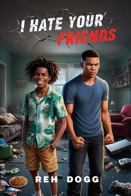 I Hate Your Friends, (Paperback)
