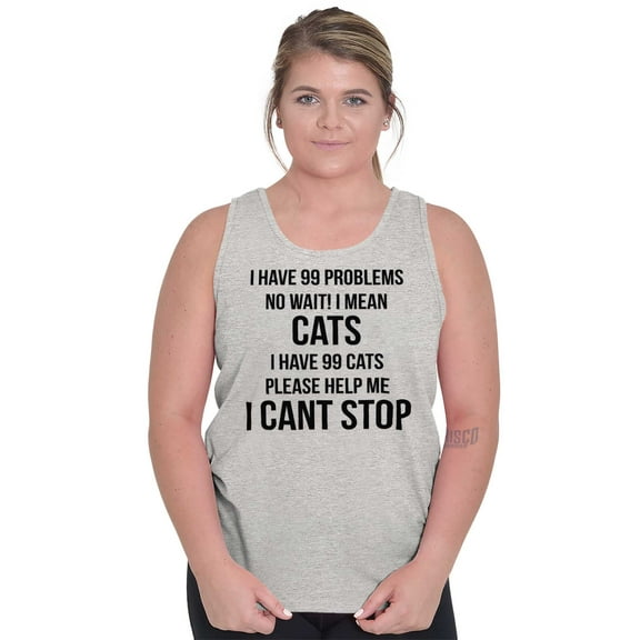 I Have 99 Problems I Mean Cats Funny Womens Plus Size Graphic Tank Top Brisco Brands 3X