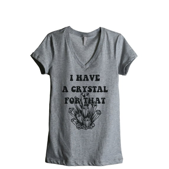 I Have A Crystal For That Women's Fashion Relaxed V-Neck T-Shirt Tee Heather Grey Small