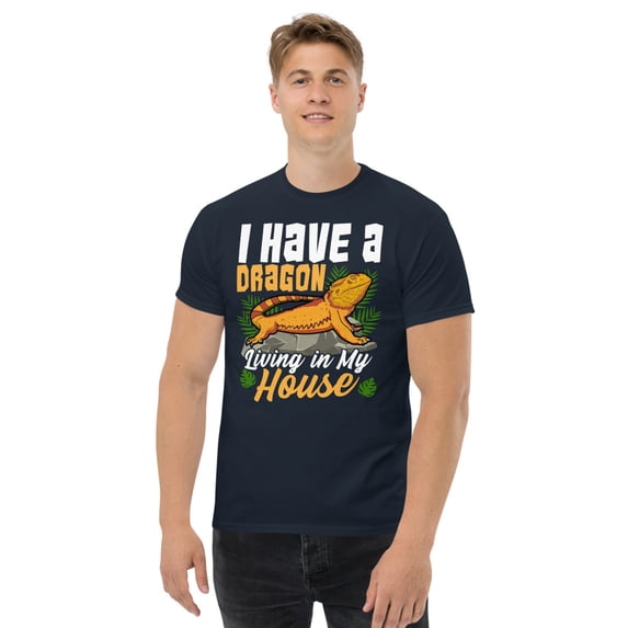 I Have A Dragon Living In My House Funny Bearded Dragon T-Shirt (Navy, XL)