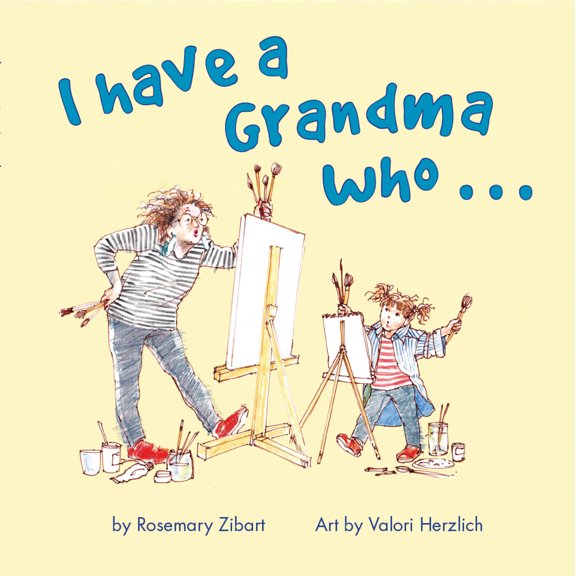 I Have A Grandma Who... (Edition 2) (Paperback)