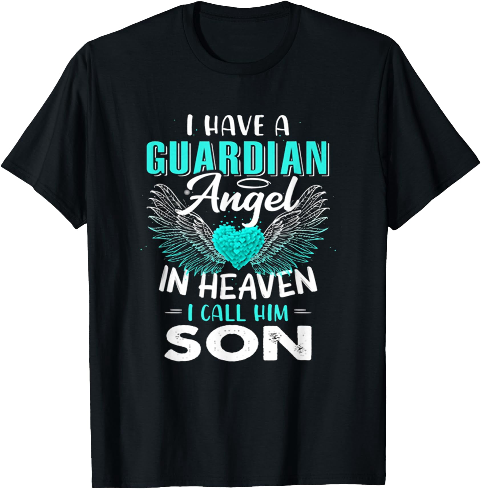 I Have A Guardian Angel In Heaven I Call Him T-Shirt - Walmart.com
