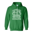 thumbnail image 1 of I Have A Tattooed Daughter Just Like Normal Daughter Funny DT Sweatshirt Hoodie, 1 of 2