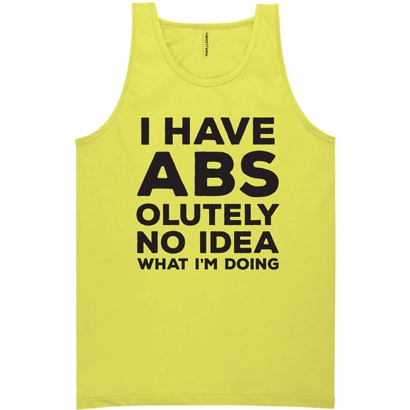 I Have ABS-olutely No Idea Neon Tank Top