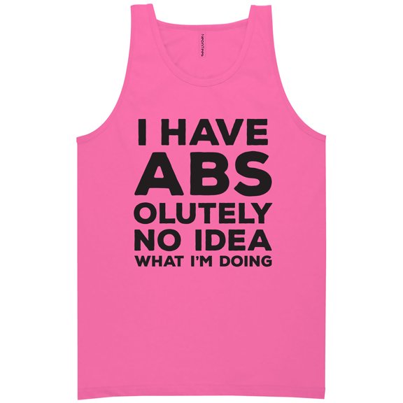 I Have ABS-olutely No Idea Neon Tank Top