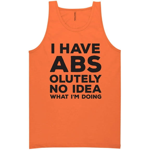 I Have ABS-olutely No Idea Neon Tank Top