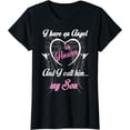 thumbnail image 1 of I Have An Angel In Heaven I Call Him My Son For Lost My Son T-Shirt, 1 of 3