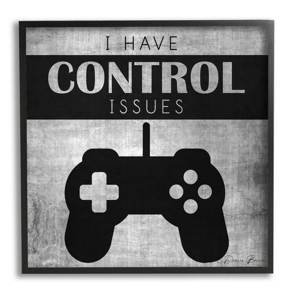 I Have Control Issues Gaming Phrase Art for Kids Graphic Art Black Framed Art Print Wall Art