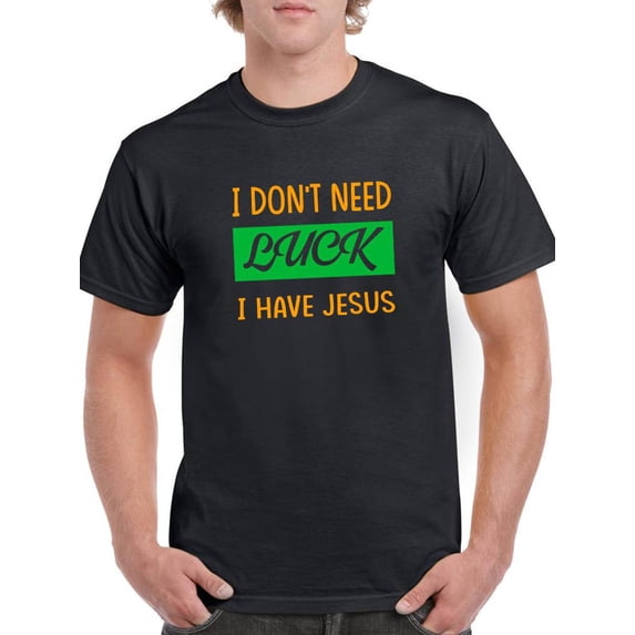 I Have Jesus T-Shirt Men -Image by Shutterstock, Male 3X-Large