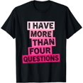 thumbnail image 1 of I Have More Than Four Questions Funny Happy Passover Kids T-Shirt, 1 of 3