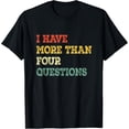 thumbnail image 1 of I Have More Than Four Questions - Funny Happy Passover T-Shirt, 1 of 4