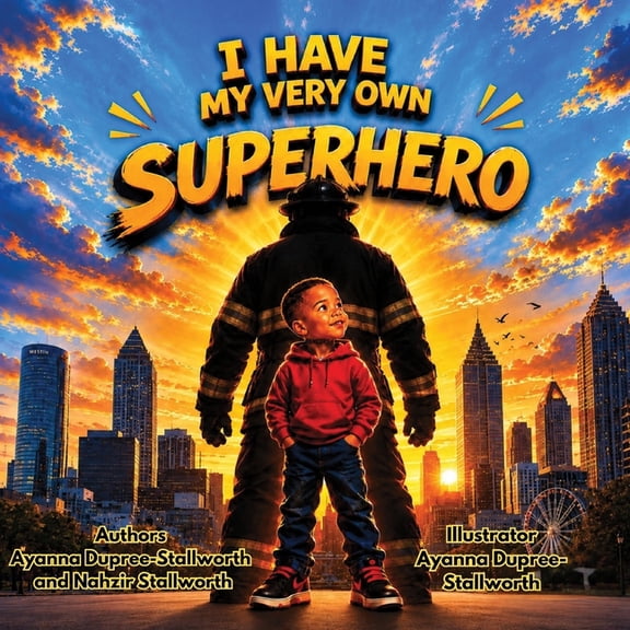 I Have My Very Own Superhero, (Paperback)