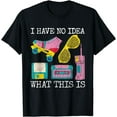 thumbnail image 1 of I Have No Idea What This Is 70s 80s 90s Outfit T-Shirt, 1 of 2