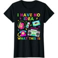 thumbnail image 1 of I Have No Idea What This Is Men Women Kid 70s 80s 90s Outfit T-Shirt, 1 of 4