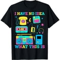 thumbnail image 1 of I Have No Idea What This Is Men Women Kid 70s 80s 90s Outfit T-Shirt, 1 of 4