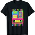 thumbnail image 1 of I Have No Idea What This Is Womens Women Kid 70s 80s 90s Outfit T-Shirt Black, 1 of 5