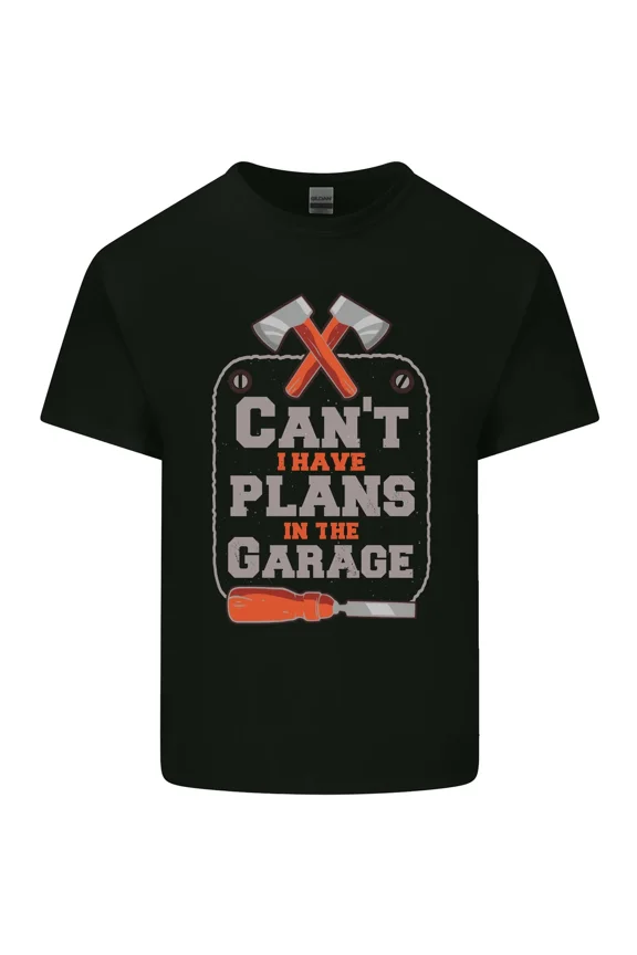 I Have Plans In The Garage Funny Carpenter DIY Tradesman Slogan Unisex T-Shirt