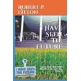 thumbnail image 1 of I Have Seen the Future: Lucy Apel, the 1939 World's Fair, and the Future, (Paperback), 1 of 1