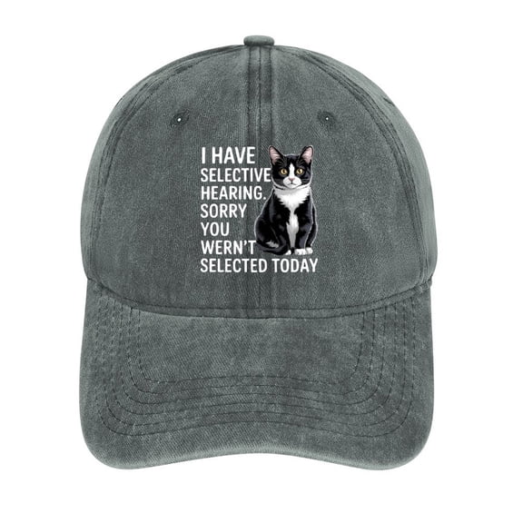 I Have Selective Hearing Gray Hat Adjustable Funny Fashion Unisex Baseball Cap For Men Women