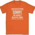 thumbnail image 1 of I Have Selective Hearing T-Shirt Funny Rude Sarcastic Humor Text Tee - Orange, XL, 1 of 1
