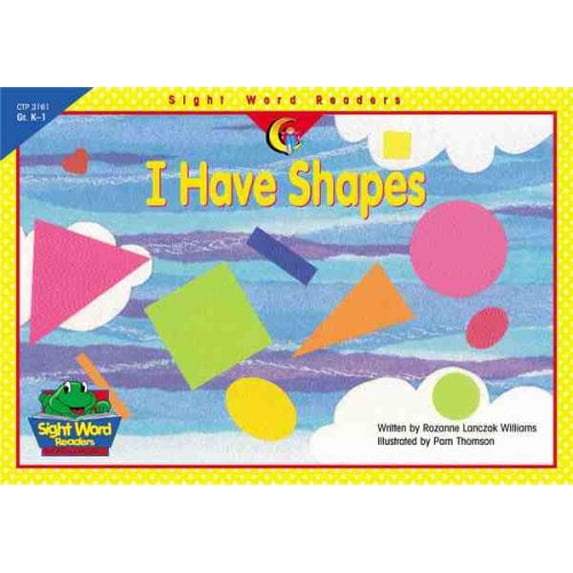 Pre-Owned I Have Shapes (Paperback) 1574719114 9781574719116