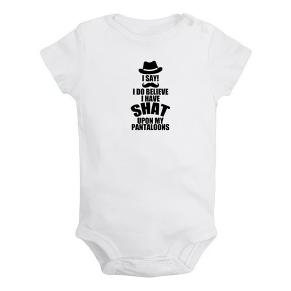 I Have Shat Upon My Pantaloons Funny Rompers For Babies, Newborn Baby Unisex Bodysuits, Infant Jumpsuits, Toddler 0-24 Months Kids One-Piece Oufits (White, 0-6 Months)