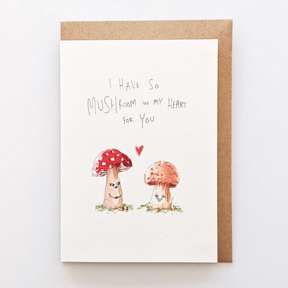 I Have So MUCHroom in My Heart for You" Cute Mushroom Card Perfect for Love Notes, Anniversaries, or Just Because Envelope Included, Blank Inside