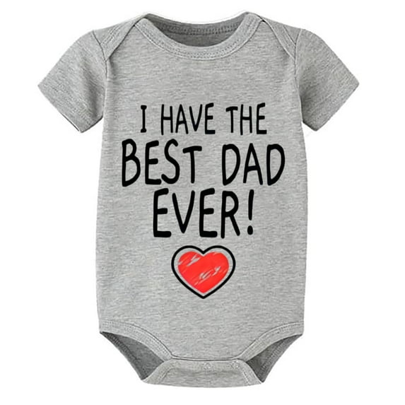 I Have The Best Dad Ever Onsies for Girls Short Sleeve Baby Boy Homecoming Outfit Newborn White Boy Infant Clothes 0-3 Months