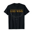 thumbnail image 1 of I Have The Last Chapters of God Wins Distressed Quote T-Shirt, 1 of 7