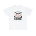 thumbnail image 1 of I Have Two Titles Mom and Grandma and I Rock Them Both Shirt - ID: 2340, 1 of 12