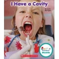 thumbnail image 1 of Pre-Owned I Have a Cavity (Rookie Read-About Health) (Paperback) 0531211118 9780531211113, 1 of 1