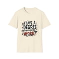thumbnail image 1 of I Have a Degree in Avoiding Work Funny T-Shirt, 1 of 4