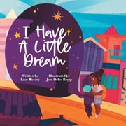 I Have a Little Dream, Paperback