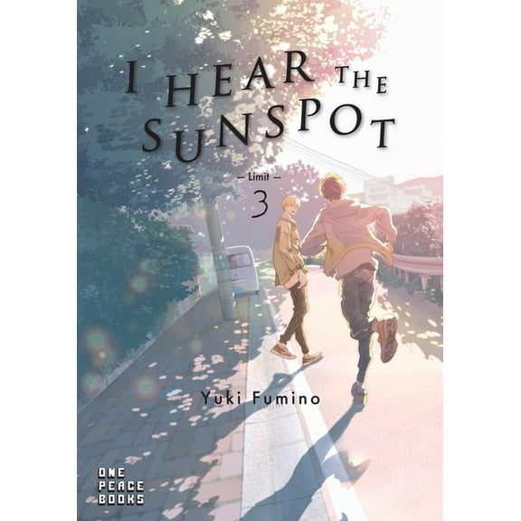 I Hear the Sunspot I Hear the Sunspot: Limit Volume 3, Book 5, (Paperback)