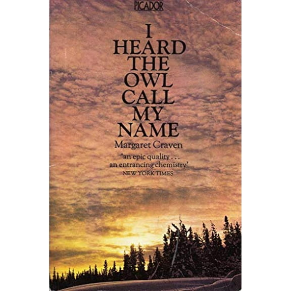 Pre-Owned I Heard the Owl Call My Name (Paperback) 0330247654 9780330247658