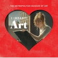 thumbnail image 1 of I (Heart) Art : Work We Love from The Metropolitan Museum of Art (Hardcover), 1 of 1
