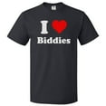 thumbnail image 1 of I Heart Biddies T-shirt - I Love Biddies Tee Gift, 1 of 2