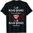thumbnail image 1 of I Heart Books. Book Lovers. Readers. Read More Books. T-Shirt, 1 of 4