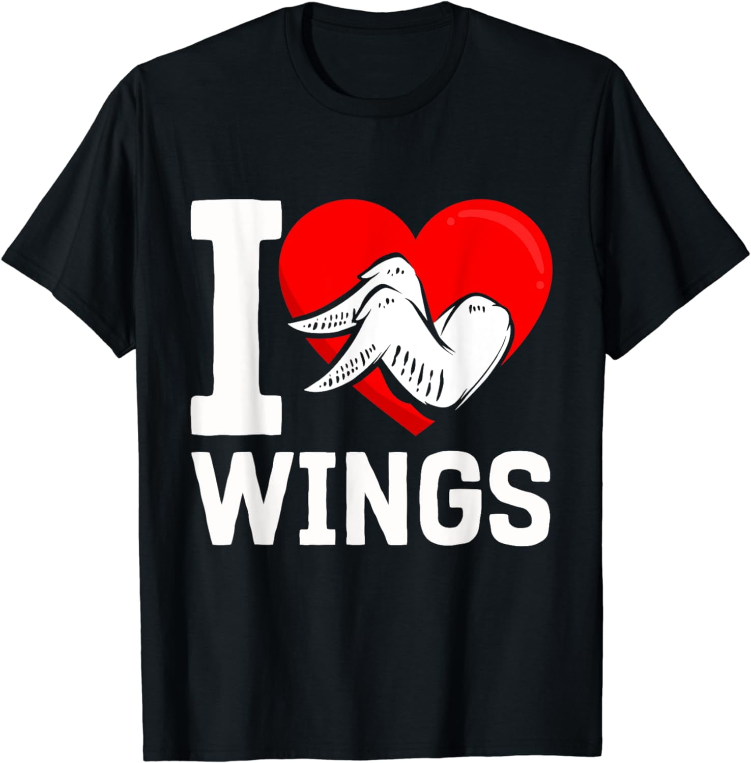 I Love Chicken Wings Tee Shirt I Love Chicken Wings Tee Shirt