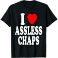 thumbnail image 1 of I Heart (Love) Assless Chaps T-Shirt, 1 of 3