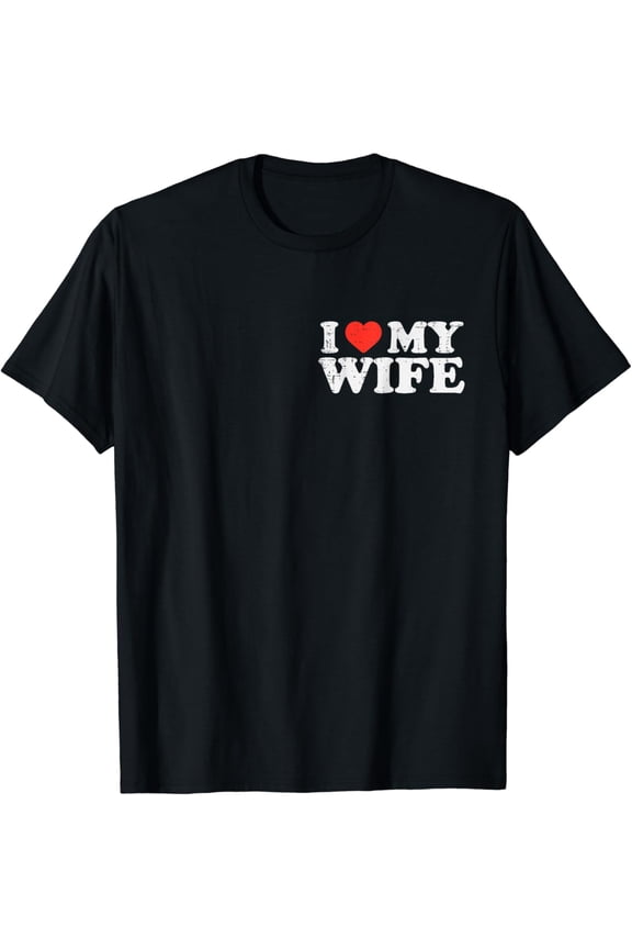 I Heart Love My Wife Retro Vintage Valentine's Day Lover T-Shirt